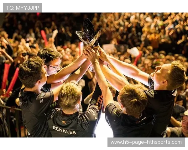 Fnatic节奏把控训练重塑打法,引领电竞新潮流